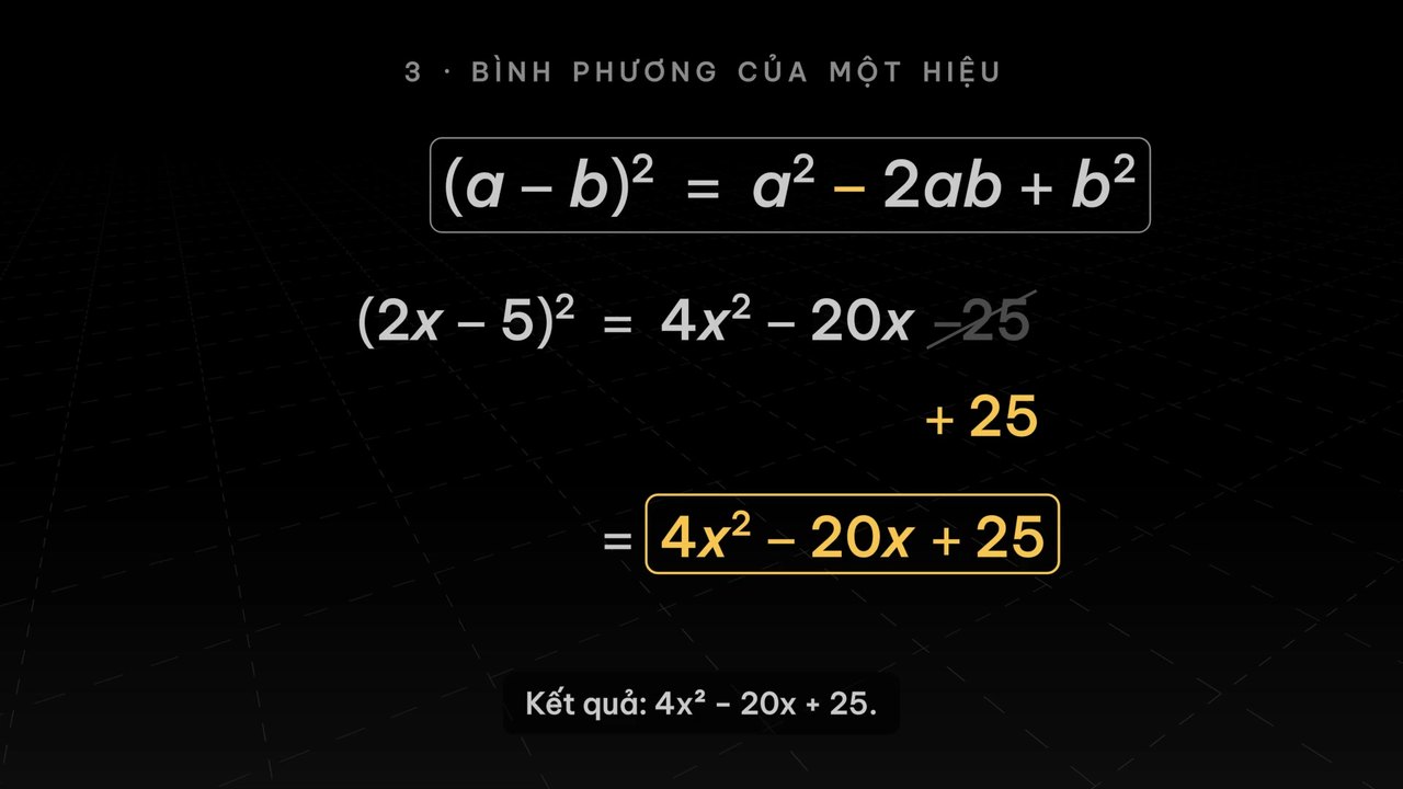 Khai triển (2x − 5)²: viết −25 ở cuối bị gạch, vì bình phương của −5 là +25